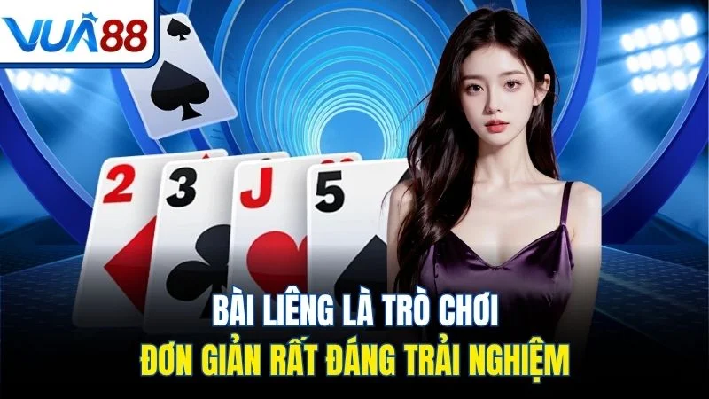 bai lieng la tro choi don gian rat dang trai nghiem Bài liêng là trò chơi đơn giản rất đáng trải nghiệm