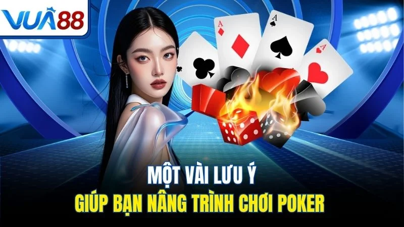 mot vai luu y giup ban nang trinh choi poker Một vài lưu ý giúp bạn nâng trình chơi poker