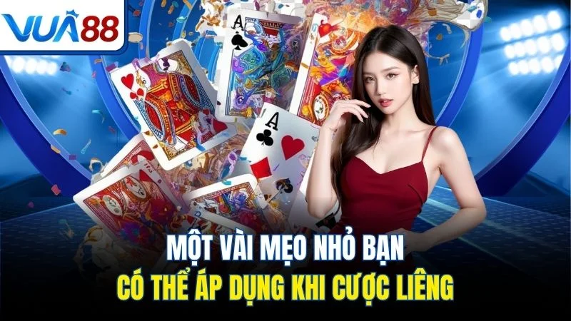 mot vai meo nho ban co the ap dung khi cuoc lieng Một vài mẹo nhỏ bạn có thể áp dụng khi cược liêng
